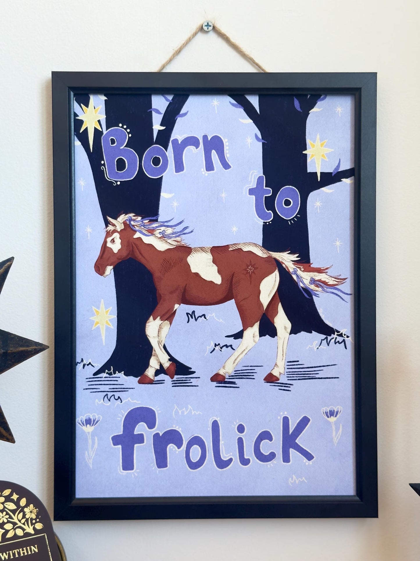 Born to Frolick Art Print